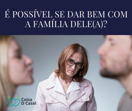 Dicas para melhorar esta relação!