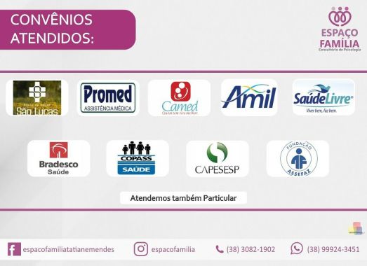 Atendemos esses convênios e também particular.