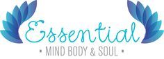 Essential Mind Body & Soul