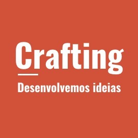 Crafting - Desenvolvemos Sua Ideia De Forma Única.