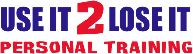 Use It 2 Lose It Personal Training