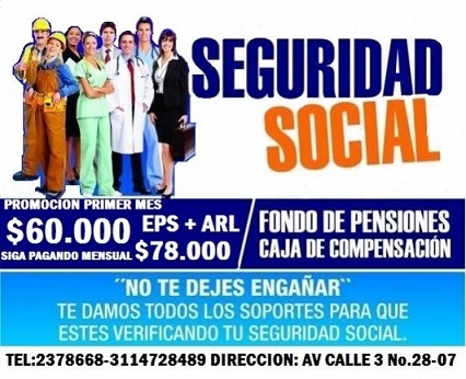 AFILIACIONES PARA ARL-EPS-CAJA-PENSIÓN ASERCATE Y AVERIGUA POR NUESTRAS PROMOCIONES