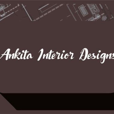 Ankita Interior Designs