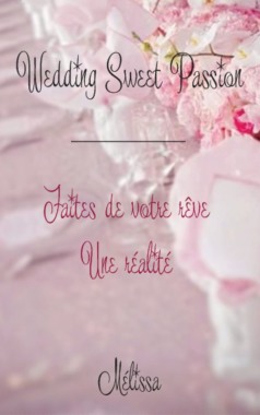 Wedding Sweet Passion