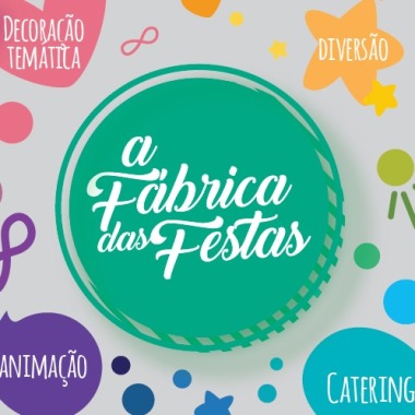 A Fábrica Das Festas