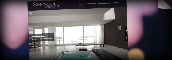 Salle de bai design 
Création de site et référecenement