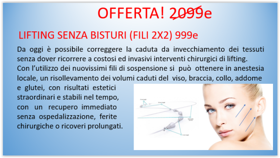 Lifting senza bisturi