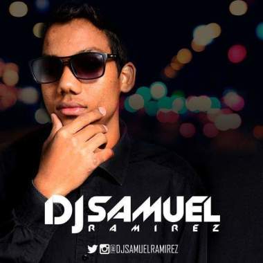 Dj Samuel Ramírez
