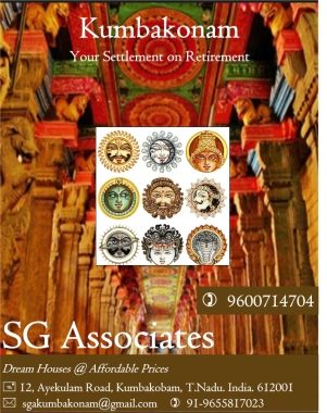 BEST PLACE TO SETTLE DOWN AFTER RETIREMENT - KUMBAKONAM- DREAM HOUSES AT BUDGET PRICES FROM SG ASSOCIATES BUILDERS AND DEVELOPERS KUMBAKONAM