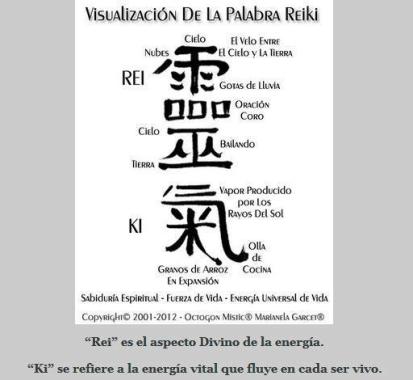 Reiki:
La práctica de Reiki consiste en la canalización de Energía Universal para armonizar el cuerpo, la mente y el espíritu. 
La energía universal pasa a través del practicante de Reiki para inducir efectos benéficos sobre el receptor, tanto a niveles físicos como emocionales y espirituales.