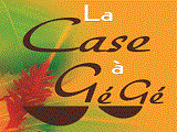 La Case À Gégé