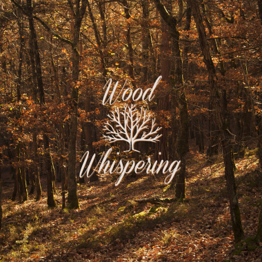 Wood Whispring