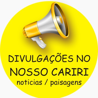 Divulgações No Nosso Cariri