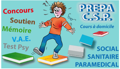 PREPA C.S.P : Un service de proximité partout en FRANCE et DOM-TOM, l'incontournable des cours particuliers à domicile ou à distance spécialisés dans la préparation des concours, l'accompagnement pendant la formation, la rédaction de vos écrits et vos travaux de fin d'étude, votre VAE dans le secteur SOCIAL, SANITAIRE et PARAMÉDICAL.