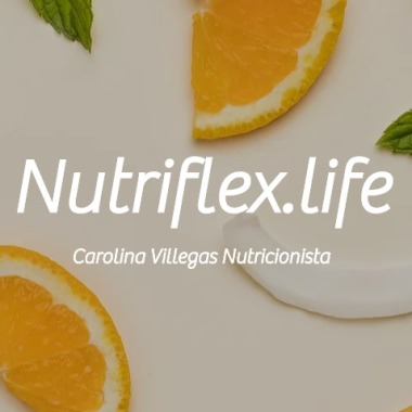Nutriflex.Life Por Carolina Villegas Nutricionista