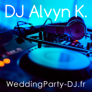 Dj Alvyn K. / Www.Weddingparty-Dj.Fr