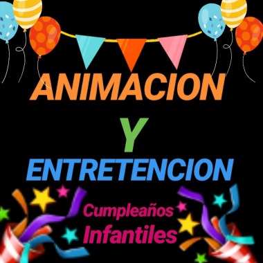 Animacion De Cumpleaños Y Fiestas Infantiles