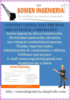 Somen ingeniería :Construcción, Obras civiles,Electricidad,Mecánica,Aseo integral corporativo
Teléfonos: (09) 94739011
E-mail: somen.ingenieria@gmail.com
Atendemos las 24 horas