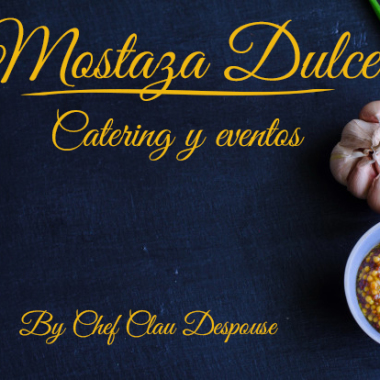 Mostaza Dulce Catering ﹠ Eventos